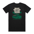 Our Yard - Make Britain Skank Again (Black T-Shirt)